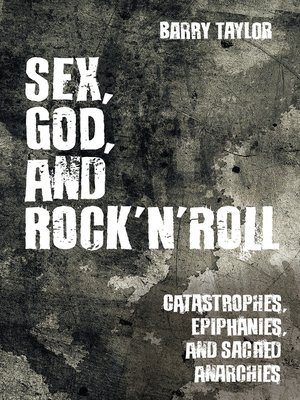cover image of Sex, God, and Rock 'n' Roll